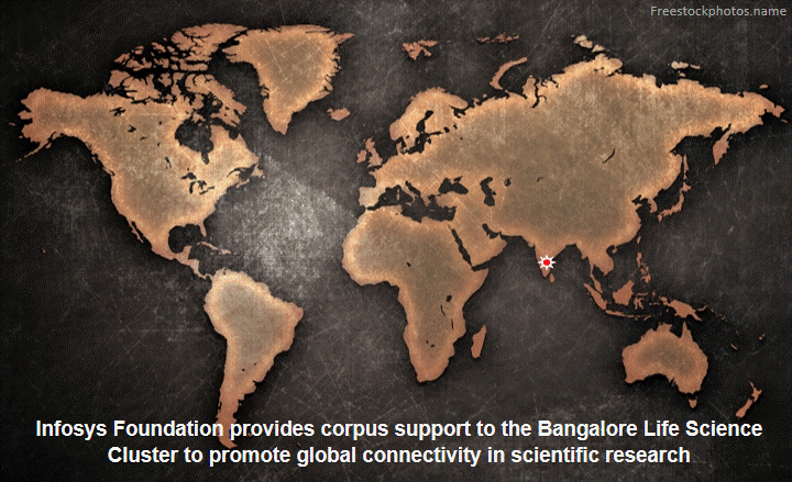 Infosys Foundation provides corpus support to the Bangalore Life Science Cluster to promote global connectivity in scientific research 