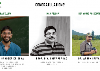 PROF SANDEEP KRISHNA AND PROF P.V. SHIVAPRASAD ELECTED AS INSA FELLOW AND DR ARJUN SRIVATHSA AS INSA ASSOCIATE FELLOW