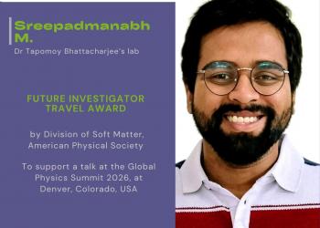 SreePadmanabh M, receives Future Investigator Travel award by American Physical Society