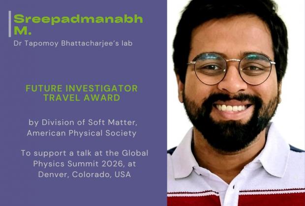 SreePadmanabh M, receives Future Investigator Travel award by American Physical Society