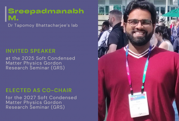 Sreepadmanabh M. elected as Co-chair for the 2027 Soft Condensed Matter Physics Gordon Research Seminar (GRS)